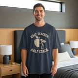 Male Teacher Coach Shirt, Half Teacher Half Coach Sweatshirt, PE Teacher Gift for Him, Retro Coach Hoodie, High School Athletic Teacher thumbnail 5