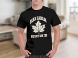 Dear Canada We Hate Him Too Tee thumbnail 3