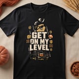 Get On My Level Tee thumbnail 4