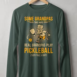 Pickleball Sport-Tek Long Sleeve Tee, Some Grandpas Take Naps Real Grandpas Play Pickleball, Sun Shield Shirt thumbnail 7