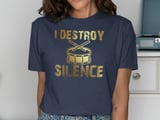 I Destroy Silence Percussion Graphic Tee thumbnail 9