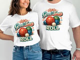 Let the Good Times Roll Bocce T-Shirt thumbnail 6