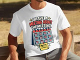 Meeting About The Meeting Tee thumbnail 3