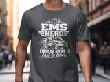 EMS Hero First on Scene Tee thumbnail 4