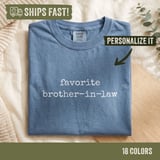 Favorite Brother-In-Law Tee thumbnail 1