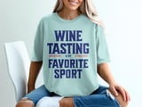 Wine Tasting Favorite Sport Tee thumbnail 5