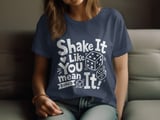 Shake It Like You Mean It Bunco Tee thumbnail 2