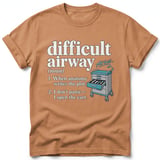 Difficult Airway Definition Tee thumbnail 7