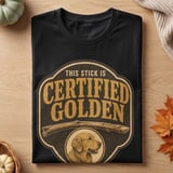 This Stick Is Certified Golden Tee thumbnail 1