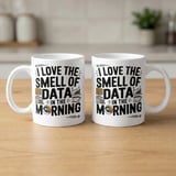 Data Analyst Gift Mug – Smell of Data in the Morning thumbnail 4