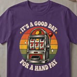 Good Day For A Hand Pay T-Shirt thumbnail 2