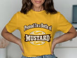 Pretend I'm A Bottle Of Mustard Tee thumbnail 4