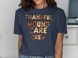 Thankful Wound Care Crew Festive T-Shirt thumbnail 9
