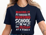 Funny Nurse Student T-Shirt: Nursing School Meltdown Quote, Healthcare Future RN Humor thumbnail 7