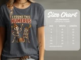 I Found This Humerus Tee or Sweatshirt thumbnail 13