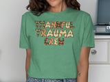 Thankful Trauma Crew Autumn Graphic T-Shirt thumbnail 8