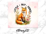 20oz Tumbler Wrap, Fox Design, Floral Accents, Little But Fierce Slogan, Pink Background thumbnail 5
