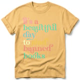 Beautiful Day To Read Banned Books Tee thumbnail 5