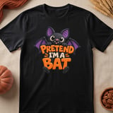 Pretend I'm A Bat Tee thumbnail 5