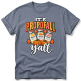 It's Propofall Y'all Tee thumbnail 2