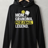 Pickleball Sport-Tek Performance Hood, Mom. Grandma. Pickleball Legend., Lightweight Hoodie thumbnail 1