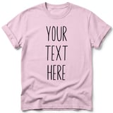 Custom Text T-Shirt thumbnail 9