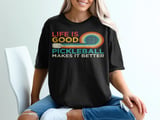 Pickleball Comfort Colors Shirt, Life Is Good Pickleball Makes It Better, Vintage Graphic Tee Shirt thumbnail 1