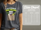 Low FODMAP, High Drama, IBS Humor Shirt, Funny Gut Health Tee thumbnail 2
