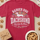 Bad Dog Dachshund T-Shirt thumbnail 4