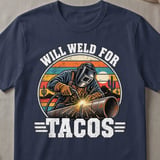 Will Weld For Tacos Tee thumbnail 4