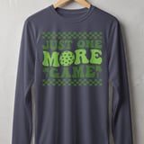Pickleball Sport-Tek Long Sleeve Tee, Just One More Game, Sun Shield Shirt for Pickleball Court Play thumbnail 5