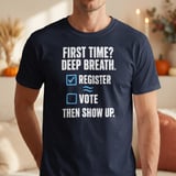 First Time Voter Checklist Tee & Sweatshirts thumbnail 3