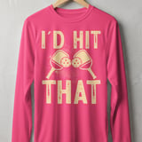 Pickleball Sport-Tek Long Sleeve Tee, I'd Hit That, Sun Shield Shirt for Outdoor Court Play thumbnail 2