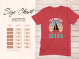 I'd Rather Be Sailing Tee thumbnail 6