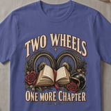 Two Wheels One More Chapter Tee thumbnail 5