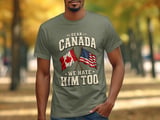 Dear Canada We Hate Him Too Tee thumbnail 2