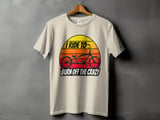 Burn Off The Crazy | Stretch Cruiser Shirt thumbnail 11