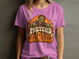 Pretend I'm A Zombie Tee thumbnail 9