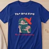 The Red Flag Was Foreshadowing thumbnail 5