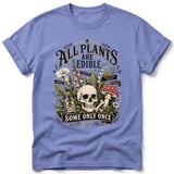 All Plants Are Edible Tee thumbnail 22