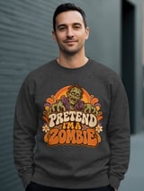 Pretend I'm a Zombie Tee or Sweatshirt thumbnail 15