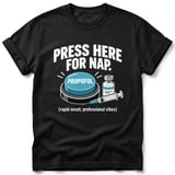 Press Here For Nap Propofol Tee thumbnail 1