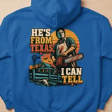 Hes From Texas I Can Tell Hoodie thumbnail 5