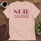 Noir Is My Writing Language Softstyle Tee thumbnail 10