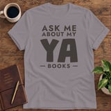 Ask Me About My YA Books Softstyle Tee thumbnail 6