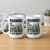 Stock Trader Gift Mug – Warning: Talking About Stocks thumbnail 2