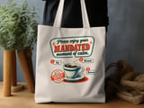 Mandated Moment of Calm Tote Bag thumbnail 3