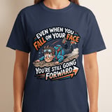 Motivational T-Shirt for Resilience | Funny Fall On Your Face Still Going Forward Graphic Tee | Encouragement Gift thumbnail 10