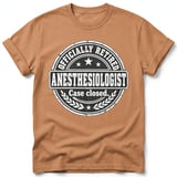 Retired Anesthesiologist Tee thumbnail 6