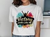 Cancer fighting t-shirt, Victory Looks Like Me tee, cancer survivor gift, motivational top, cancer awareness shirt, colorful graphic TShirt thumbnail 5